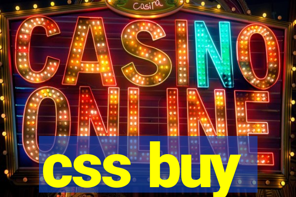 css buy